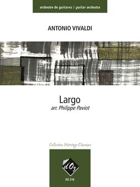 Illustration de Largo extrait du concerto en ré M RV 93, tr. Paviot pour orchestre de guitares (guitare 1 et 2, guitare contrebasse)