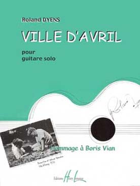 Illustration de Ville d'Avril pour quatuor de guitares ou ensemble de guitares à 4 parties