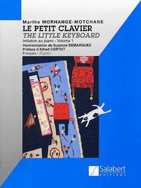 Illustration de Le Petit clavier (initiation au piano) - Vol. 1 (ancienne édition)
