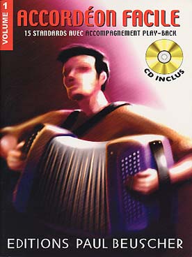 Illustration de ACCORDÉON FACILE avec CD play-along - Vol. 1 : 15 standards