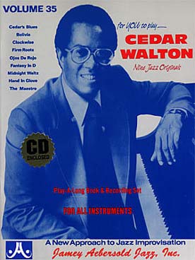 Illustration de AEBERSOLD : approche de l'improvisation jazz tous instruments avec CD play-along - Vol. 35 : Cedar Walton