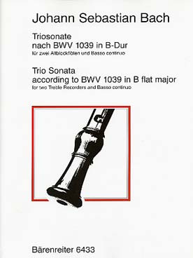 Illustration de Triosonate BWV 1039 en si b M pour 2 flûtes à bec et basse continue