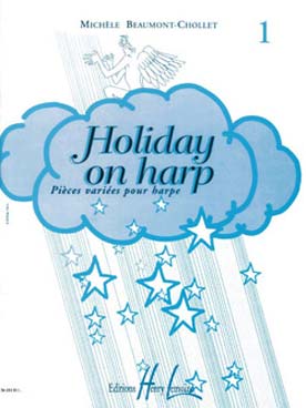 Illustration de HOLIDAY ON HARP par Beaumont-Chollet - Vol. 1