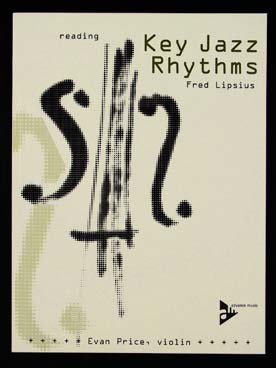 Illustration de Reading key jazz rhythms : 24 études sur les tonalités et les progressions rythmiques les plus courantes, avec CD