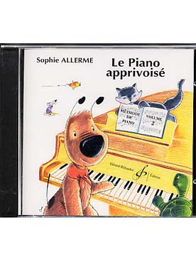 Illustration de Le Piano apprivoisé - CD du Vol. 2