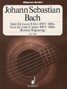 Illustration de Suites pour luth - N° 4 BWV 1006a en mi M (tr. Ragossnig)