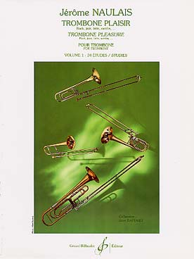 Illustration de Trombone plaisir (rock, jazz, latin, samba...) - Vol. 1 : 24 études faciles