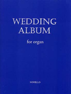 Illustration de ALBUM DE MARIAGE pour orgue avec pédale