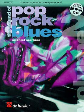 Illustration de THE SOUND OF POP, ROCK, BLUES avec CD - Vol. 2 : trompette, clarinette ou saxophone si b
