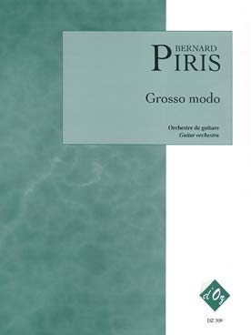 Illustration de Grosso modo pour orchestre de guitares (guitares solo 1 à 3, guitares 1 à 6, guitare contrebasse)