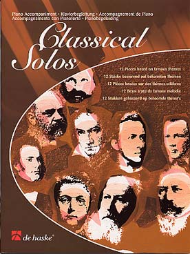 Illustration de CLASSICAL SOLOS : 12 pièces sur des thèmes célèbres arrangés par Friedmann, accompagnements de piano (sans CD)