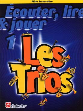 Illustration de ÉCOUTER, LIRE ET JOUER - Les Trios Vol. 1