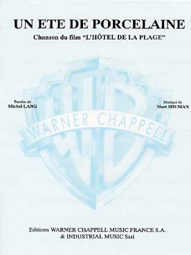 Illustration de Un été de porcelaine du film l'Hôtel de la plage