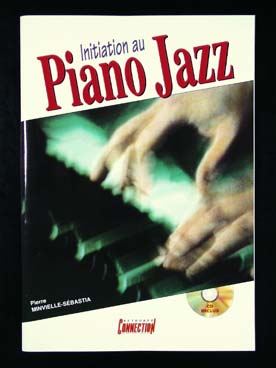 Illustration de Initiation au piano jazz avec CD