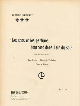 Illustration de Préludes, 1er Livre (éd. Durand) - N° 4 : Les Sons et les parfums tournent dans l'air du soir