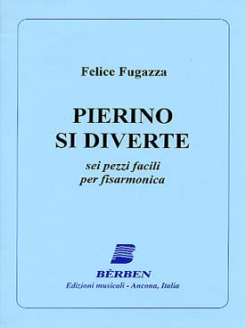 Illustration de Pierino si diverte : Zampognata,  Girotondo, Ninna nanna delle bambole, L'altalena, Il gatto ed il topolino, Proverbio cinese.