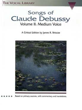 Illustration debussy songs vol. 2 : voix moyenne