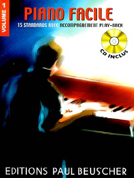 Illustration de PIANO FACILE : 15 standards avec CD - Vol. 1