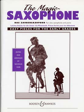 Illustration de The MAGIC SAXOPHONE, pièces faciles pour les débutants (arr. Nicholas Hare)