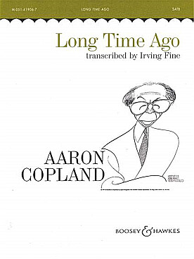 Illustration copland long time ago pour 4 voix satb