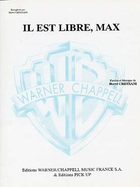 Illustration de Il est libre, Max