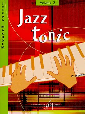 Illustration de Jazz tonic - Vol. 2 : moyenne difficulté