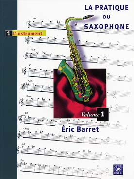 Illustration de La Pratique du saxophone - Vol. 1