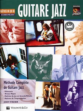 Illustration de Méthode complète de guitare jazz - Maîtrise du jeu en accords/mélodie