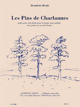 Illustration de Les Pins de Charlannes pour harpe sans pédales avec piano ou seconde harpe