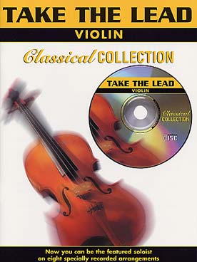 Illustration de TAKE THE LEAD : arrangements de thèmes célèbres - Classical collection