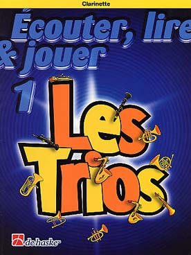 Illustration de ÉCOUTER, LIRE ET JOUER - Les Trios Vol. 1