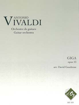 Illustration de Giga op. 13 (Il pastor fido), tr. Gaudreau pour orchestre de guitares (guitares 1 à 3, guitare basse, guitare contrebasse)