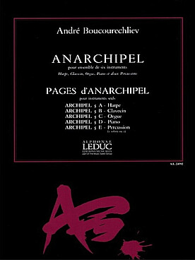 Illustration de Anarchipel pour clavecin, harpe, orgue, piano et percussions
