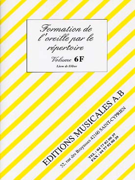 Illustration de Formation de l'oreille par le répertoire série F (cycle 2 et 3) - Vol. 6 : élève 3e année cycle 3