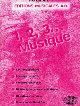 Illustration de 1, 2, 3... Musique : formation musicale pour le 1er cycle - Vol. 1 : livre de l'élève + MP3