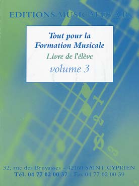 Illustration de Tout pour la formation musicale - Vol. 3 : livre de l'élève avec MP3