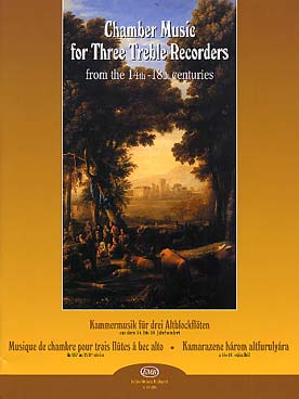 Illustration de MUSIQUE DE CHAMBRE du 14e au 18e siècle pour 3 flûtes à bec alto