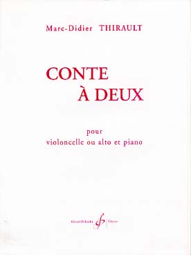 Illustration thirault conte a deux (cello ou alto )  