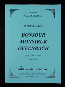 Illustration de Bonjour monsieur Offenbach