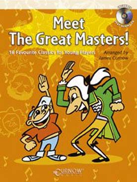 Illustration de MEET THE GREAT MASTERS : 18 thèmes classiques arrangés pour trompette