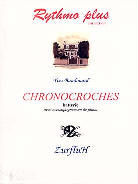 Illustration de Chronocroches pour batterie et piano