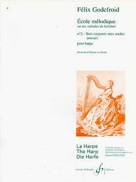 Illustration de Ecole mélodique sur des mélodies de Schubert : - Sois toujours mes seules amours