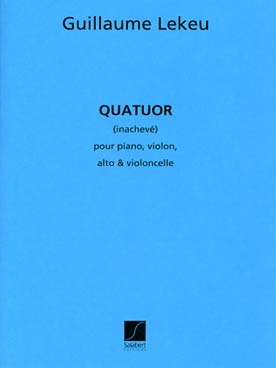 Illustration lekeu quatuor (inacheve) cordes et piano