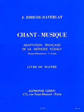 Illustration de Chant musique, adaptation française de la méthode Kodaly - Vol. 1 : LIVRE DU PROFESSEUR
