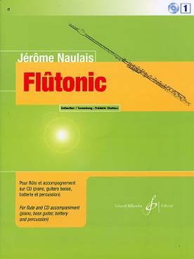 Illustration de Flûtonic, pour flûte et accompagnement CD (piano, basse, batterie, percussion) - Vol. 1 : facile