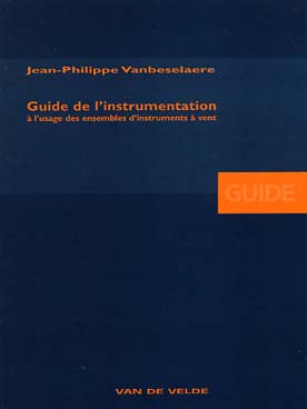 Illustration de Guide de l'instrumentation à l'usage des ensembles d'instruments à vent