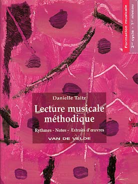 Illustration de Lecture musicale méthodique : rythmes, notes, extraits d'œuvres - Vol. 1 : cycle 2