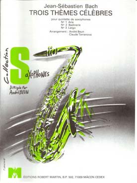 Illustration de 3 Thèmes célèbres pour quintett de sax - 1. Aria, 2. Badinerie, 3. Largo