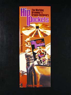 Illustration de HIP POCKETS : les mémentos de poche du batteur (texte en anglais) - The working drummer's groove dictionary