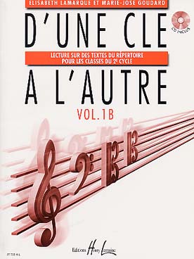 Illustration de D'une clé à l'autre : lecture de notes sur des textes du répertoire, avec CD - Vol. 1 B (2e cycle)